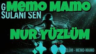 Memo Mamo - Nur Yüzlüm