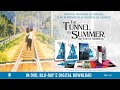 The Tunnel to Summer, the Exit of Goodbyes - Disponibile in Home Video