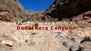 Dedeckera Canyon - Death Valley National Park