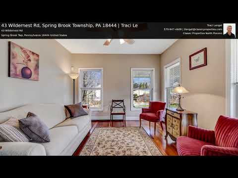 43 Wildernest Rd, Spring Brook Township, PA home video tour