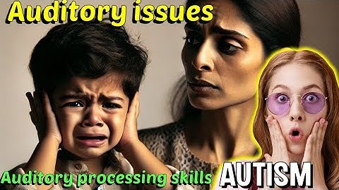 Is Your Child Struggling to Listen? Auditory Processing skills Issues Explained!"