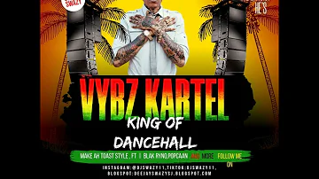 BEST OF THE KING OF DANCEHALL VYBZ KARTEL, AND FRIENDS