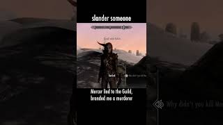 slander someone — The Elder Scrolls V: Skyrim dialogue scene