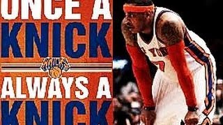 New York Knicks - Once A Knick, Always A Knick ᴴᴰ