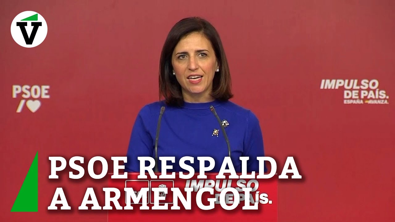 El PSOE respalda a Armengol y afea la petición de dimisión del PP - YouTube