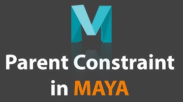 Mastering Parent Constraint in Maya | Rigging Tutorial for Beginners Part 1