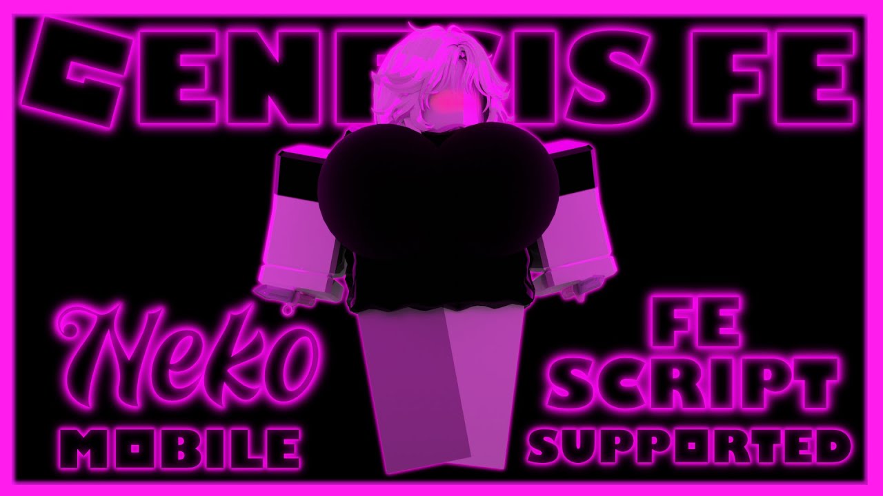 Roblox genesis fe neko script fling r6 r15 free fe hat script