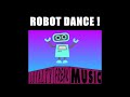 Loyalty freak music  robot dance 