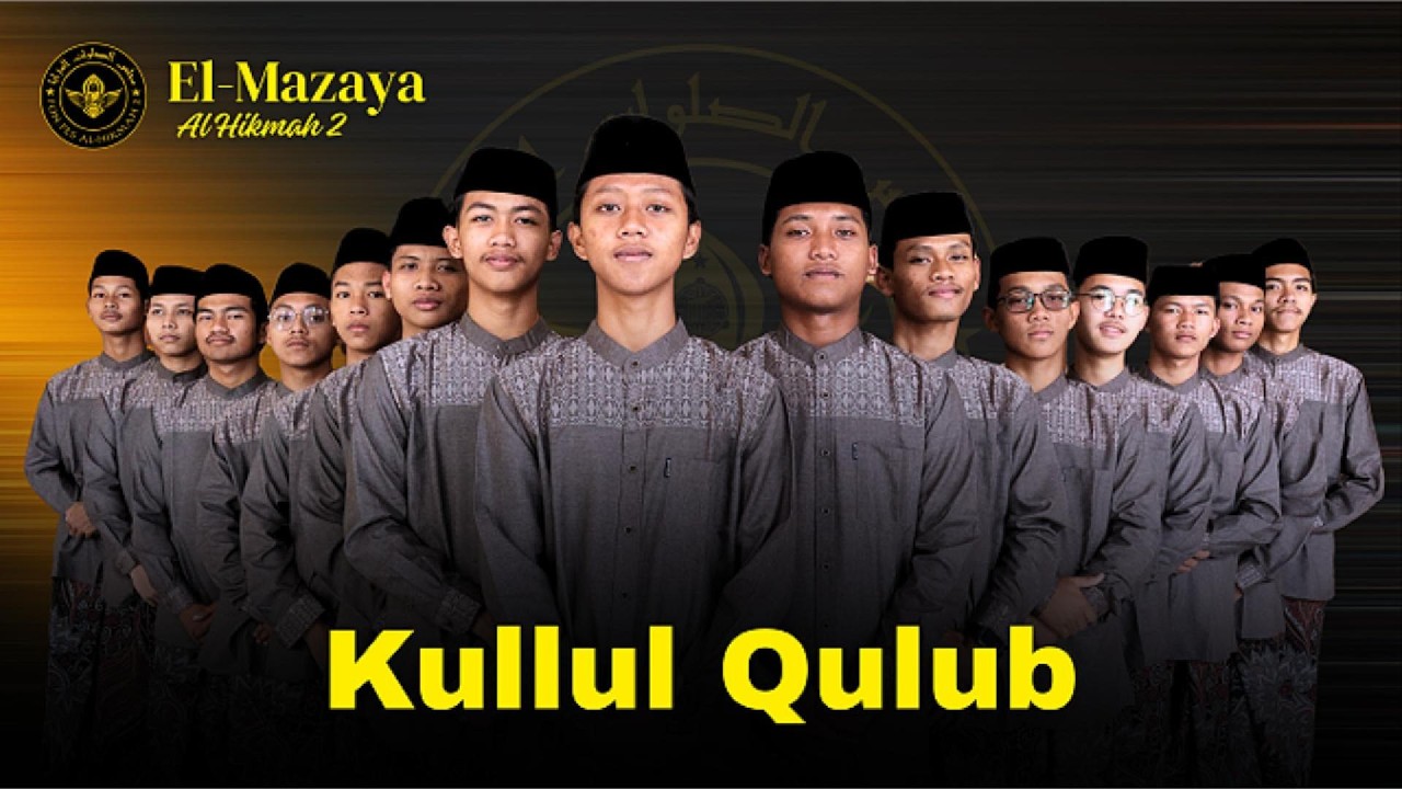 Sholawat Kullul Qulub | Hadroh El Mazaya Al Hikmah 2