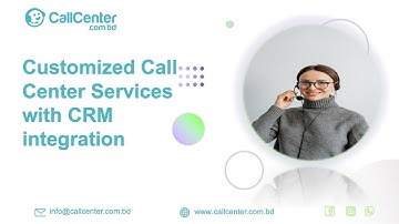 CRM Integration For Call Centers | Customer Relationship Management | CallcenterBD
