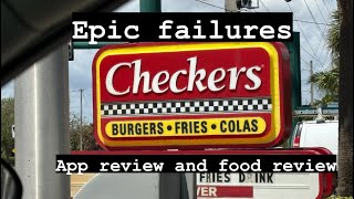 CHECKERS/RALLY’S, Epic failures, app review and food review