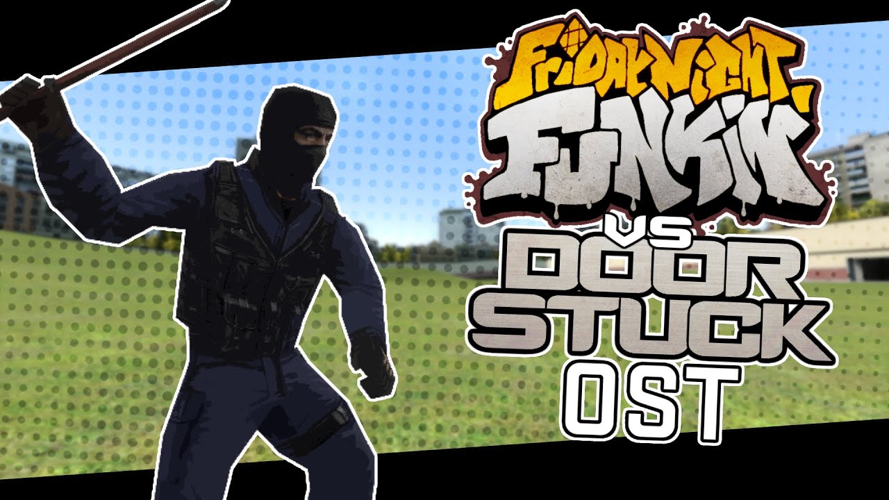 Door Freeman - FNF: Vs. Door Stuck OST