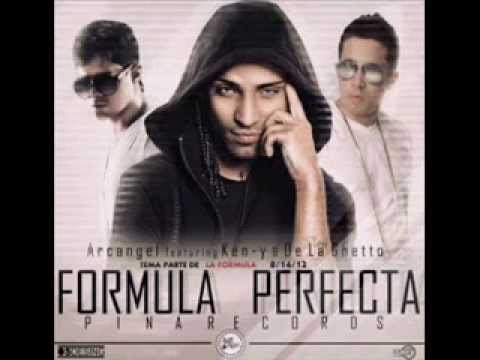 Arcangel ft Ken-Y, De La Ghetto - Formula Perfecta (Original) (La Formula)