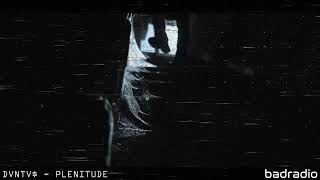 DVNTV$ - PLENITUDE