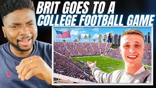 Brit Reacts To BRITISH LAD GOES TO AN AMERICAN COLLEGE FOOTBALL GAME!