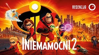 Iniemamocni 2 - Recenzja przedpremierowa #392