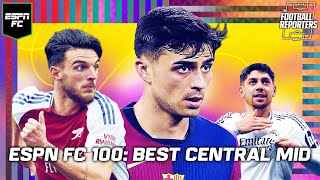 Why Pedri deserves to be the NUMBER ONE central midfielder in the word! | ESPN FC 100