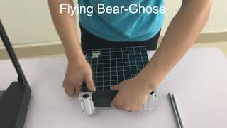 2.FlyingBear Ghost installtion---Hot bed and Z axis