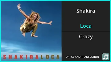 Shakira - Loca Lyrics English Translation - ft El Cata - Spanish and English Dual Lyrics
