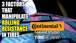 Factors that Manipulate Rolling Resistance in Tires