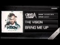 The Vision - Bring Me Up (Official HQ Preview)