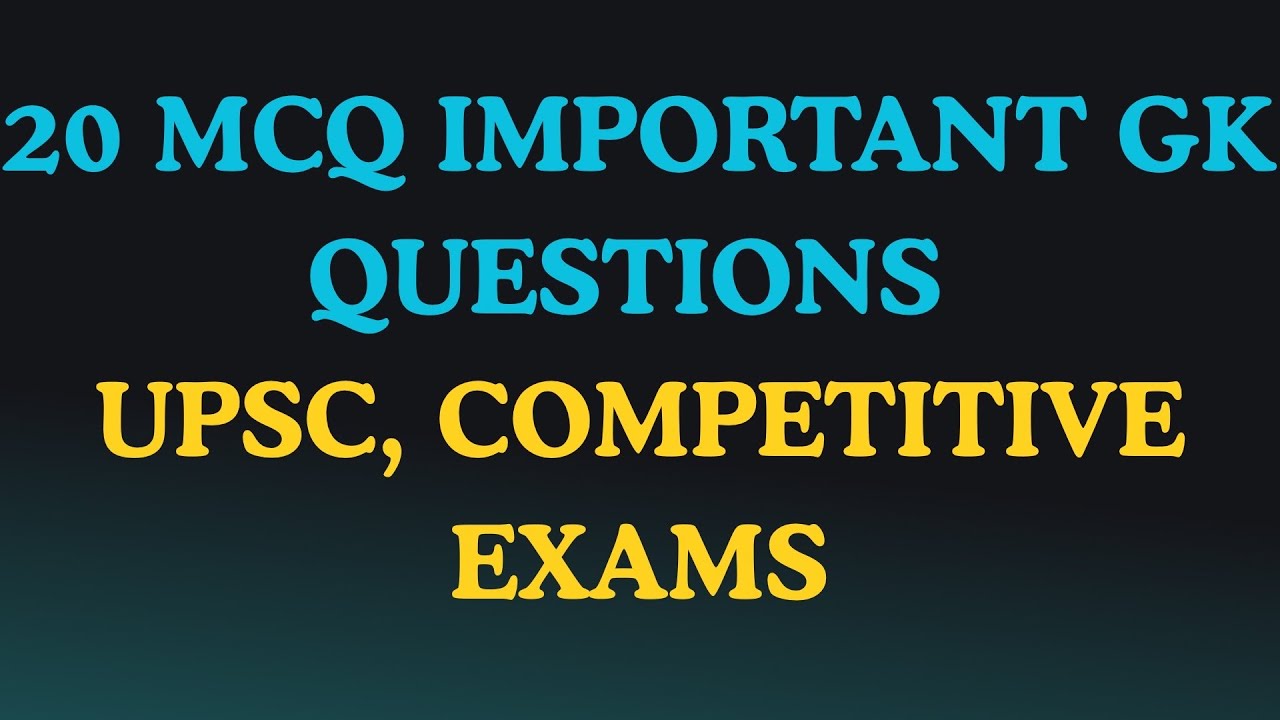 20 GK Questions 