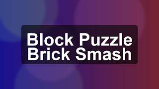 Block Puzzle Brick Smash – New Android Game on Google Play Store (2026) screenshot 4