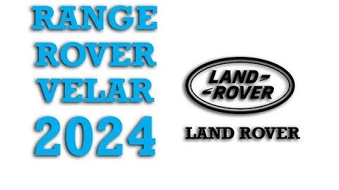 2024 Land Rover Range Rover Velar Fuse Box Info | Fuses | Location | Diagram | Layout