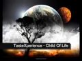 TasteXperience - Child Of Life