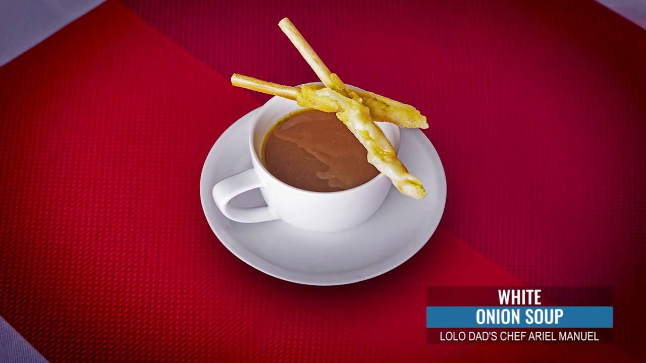 The Maya Kitchen Culinary Elite Series: Lolo Dad's Chef Ariel Manuel, White Onion Soup