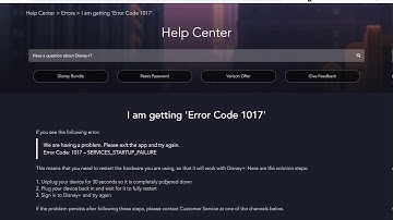 DISNEY PLUS ERROR 1017 what to do?