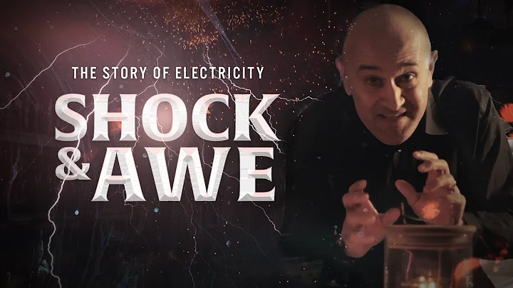 Shock and Awe: The Story of Electricity, "Revelations and Revolutions" 4k