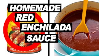Homemade Red Enchilada Sauce Recipe | No Oil, No Flour | All Natural Content
