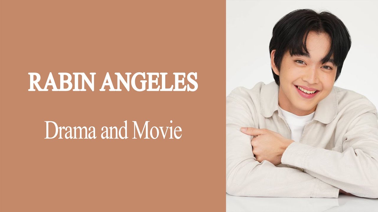 Rabin Angeles Drama | Rabin Angeles Dramas and Movie - YouTube