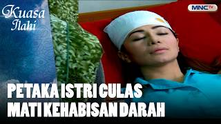 Petaka Istri Culas Mati Kehabisan Darah | FTV KUASA ILAHI