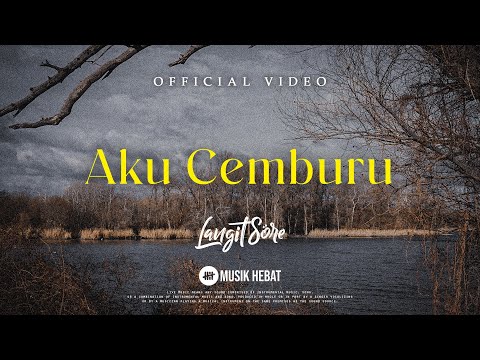 langit-sore-:-aku-cemburu-(official-lyric-video)