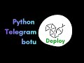 Azərbaycanca Python - Telegram Botu PythonAnywhere-də deploy edirik (manual).