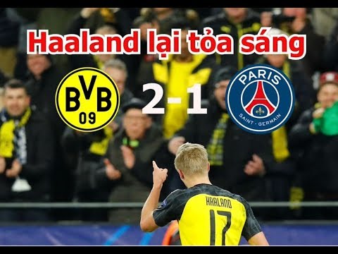 Haaland tỏa sáng, Dortmund giành chiến thắng ngay trên sân nhà trước PSG