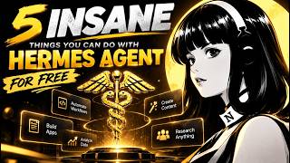 5 INSANE Things You Can Do With Hermes Agent for FREE