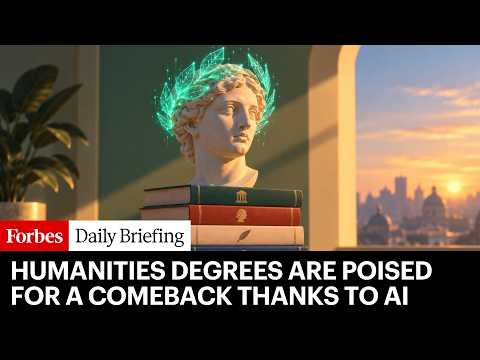 Humanities Degrees Are Poised For A Comeback Thanks To AI