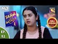 Tara From Satara - Ep 82 - Full Episode - 31st December, 2019