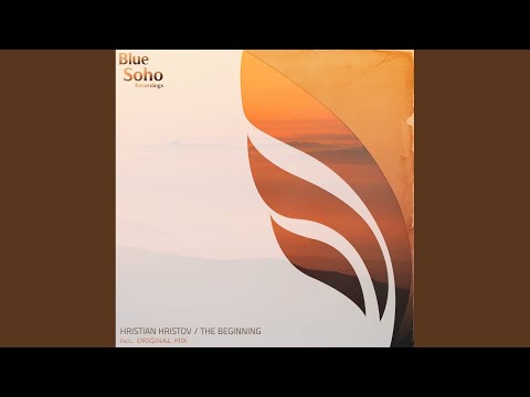 Watch The Beginning (Original Mix) on YouTube Watch The Beginning (Original Mix) on YouTube