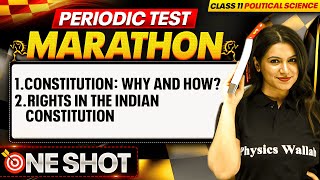 Constitution: Why and How? Rights in the Indian Constitution : One Shot 