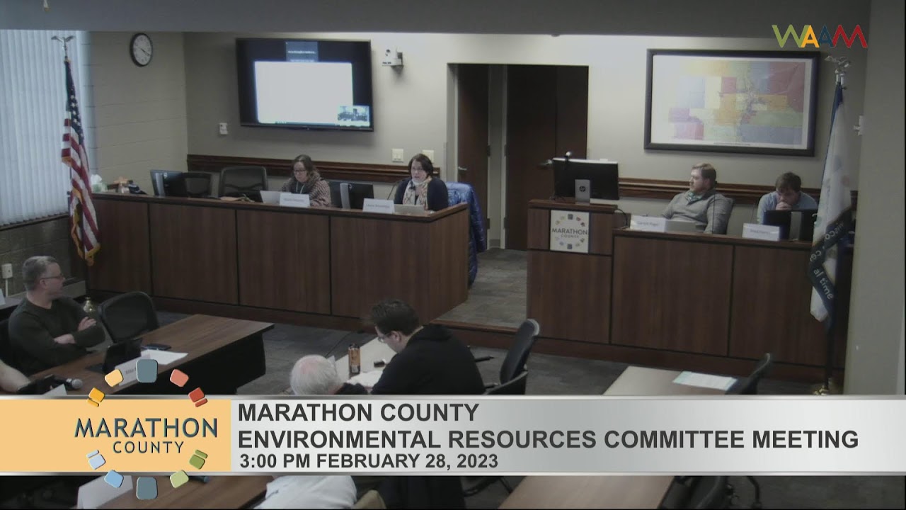 Marathon County Environmental Resources Committee Meeting - 02/28/23