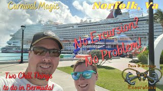 No Excursion? No Problem! 2 Chill Things to do in Bermuda! | Carnival Magic May 2022