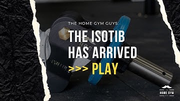 THE ISOTIB HAS ARRIVED