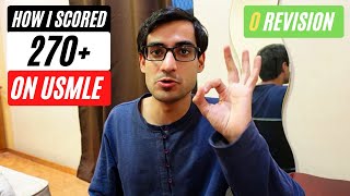 How I Scored 271 on USMLE With Almost No Revision
