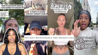 The Struggle! How To NOT GAIN Weight During The Holidays & still enjoy! Maintenance tips!
