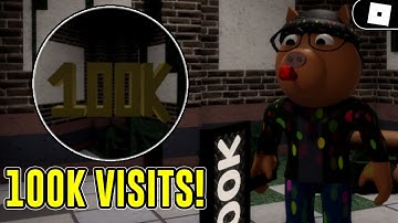 HOW TO GET THE "100K VISITS" BADGE & 100K VISITS MORPH IN PIGGY: TRAUMATIC EXPERIENCES! | ROBLOX