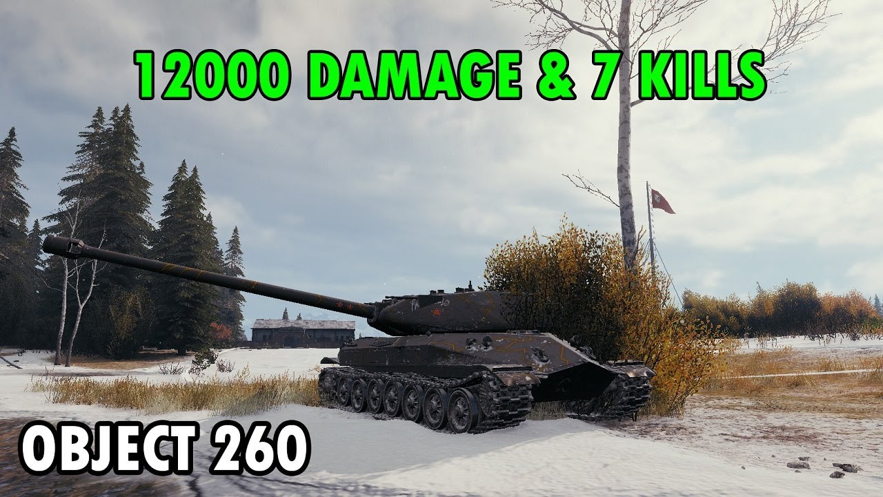 Object 260 Armor Testing Agressive Object 260 - 9000 Damage in 5 minutes! - YouTube